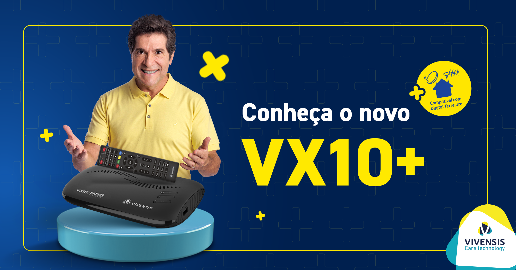 Conheça o novo VX10+